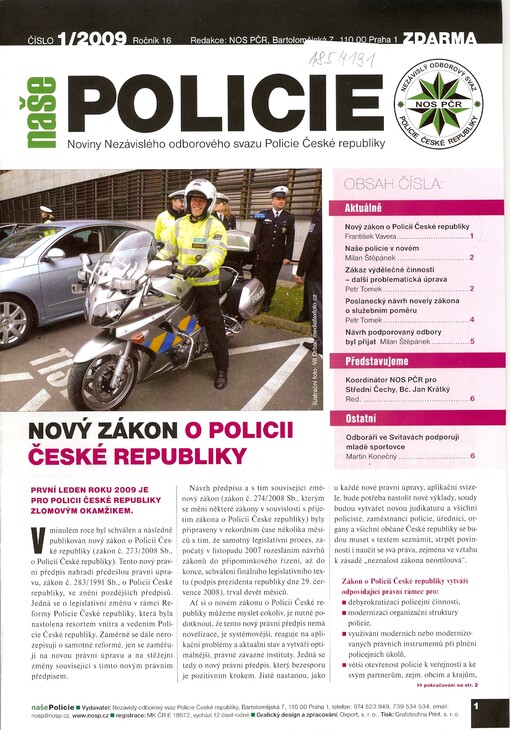 Naše policie : noviny Nezávislého odborového svazu Policie České republiky