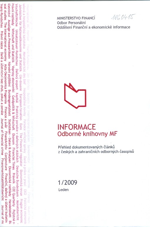Informace Odborné knihovny MF. Přehled dokumentovaných článků z českých a zahraničních odborných časopisů