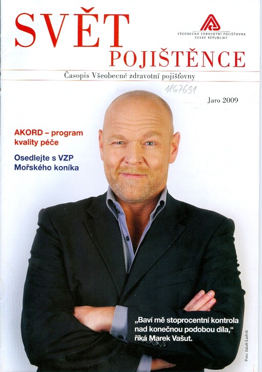 Svět pojištěnce : časopis Všeobecné zdravotní pojišťovny