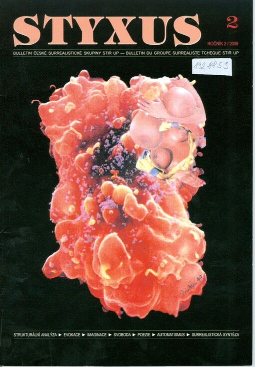 Styxus : bulletin české surrealistické skupiny Stir Up : bulletin du groupe surréaliste tchèque Stir up