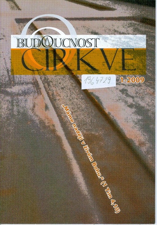 Budoucnost církve : časopis pro podporu pastorace mládeže