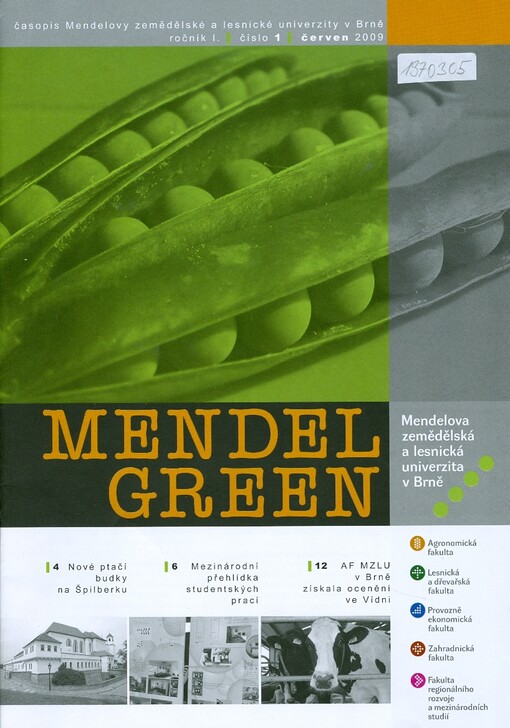 Mendel green : časopis Mendelovy zemědělské a lesnické univerzity v Brně
