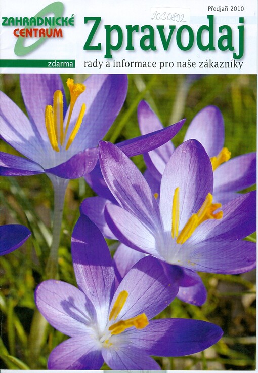 Zpravodaj : zahradnické centrum : rady a informace pro naše zákazníky