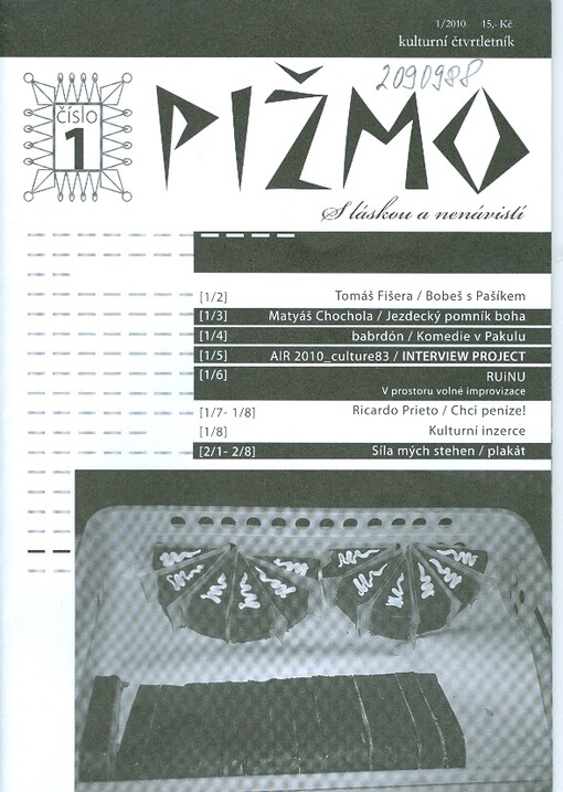 Pižmo : s láskou a nenávistí : kulturní čtvrtletník
