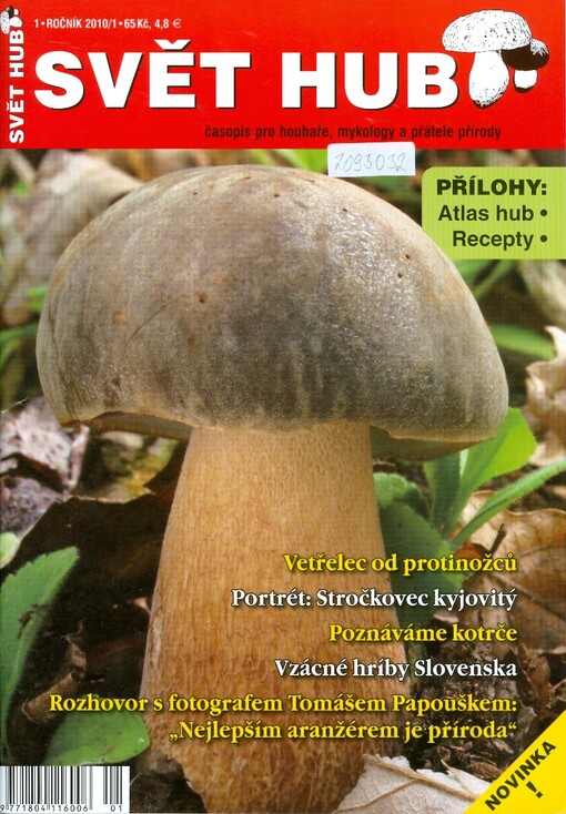 Svět hub : časopis pro houbaře, mykology a přátele přírody