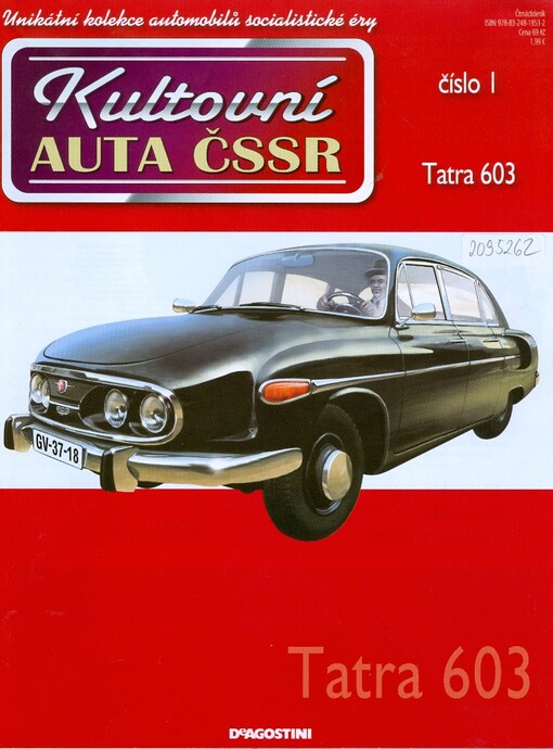 Kultovní auta ČSSR : unikátní kolekce automobilů socialistické éry