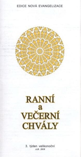 Ranní a večerní chvály : modlitba církve - týdenní periodikum