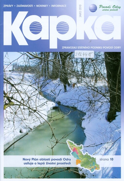 Kapka : zpravodaj státního podniku Povodí Odry : zprávy - zajímavosti - novinky - informace