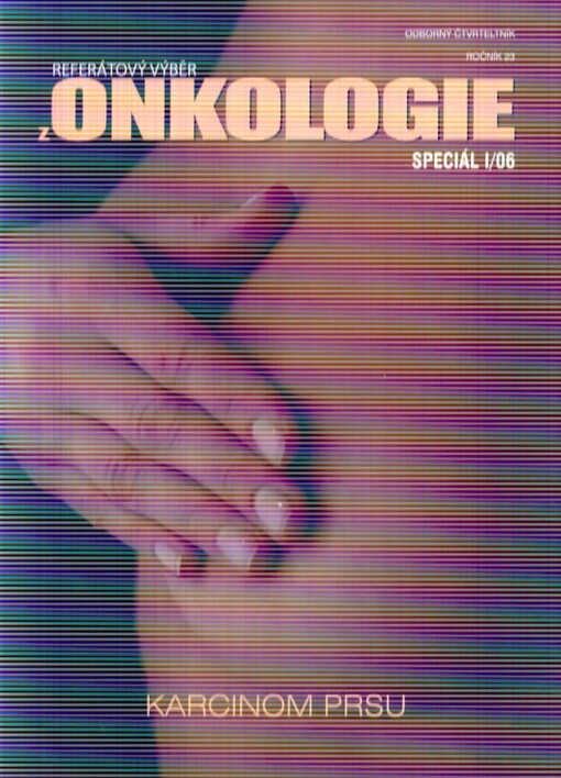 Referátový výběr z onkologie