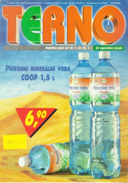 Terno : časopis sítě Supermarketů Terno v Českých Budějovicích, Hradci Králové, Olomouci a ve Zlíně