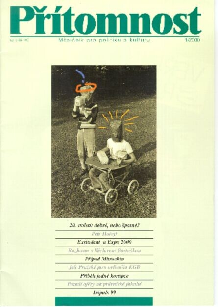 Přítomnost : měsíčník pro politiku a kulturu