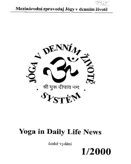 Mezinárodní zpravodaj Jógy v denním životě = Yoga in Daily Life News