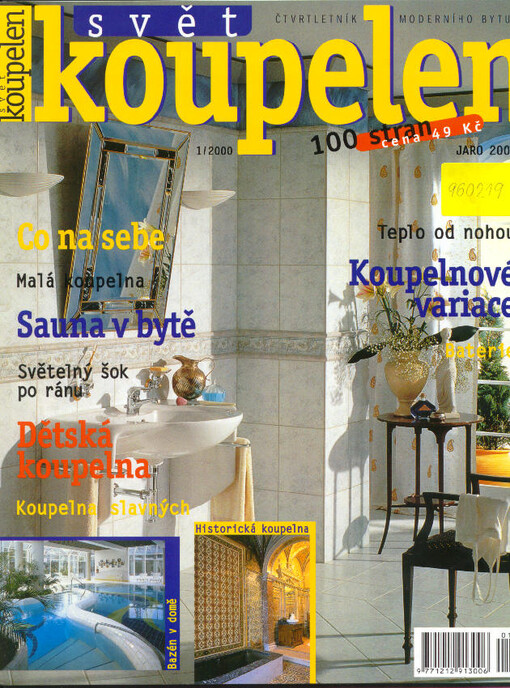 Svět koupelen : čtvrtletník moderního bytu