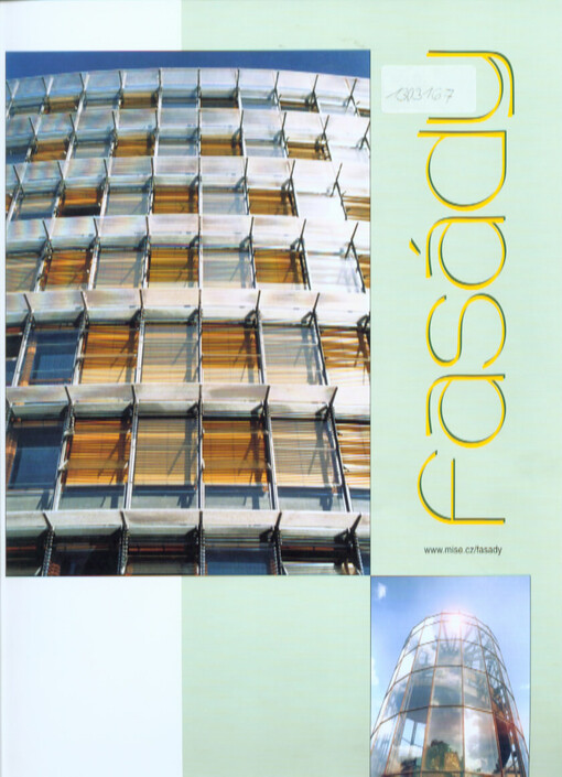 Fasády : revue časopisu Střechy, fasády, izolace