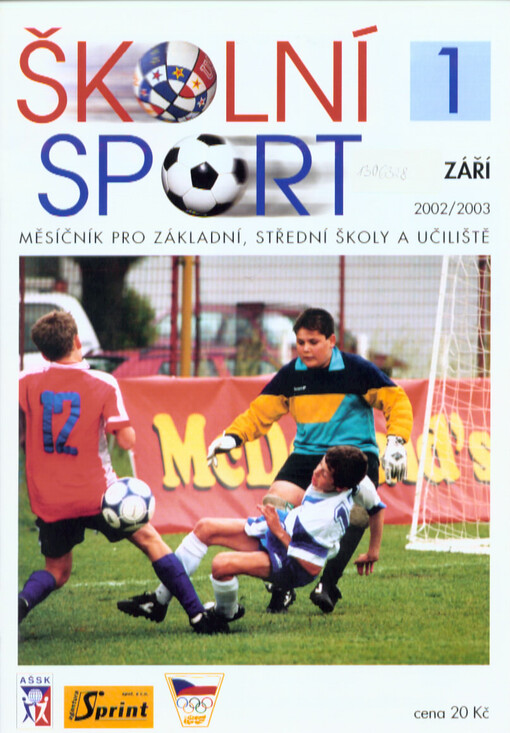 Školní sport : časopis pro sportovce ze základních a středních škol a z učilišť