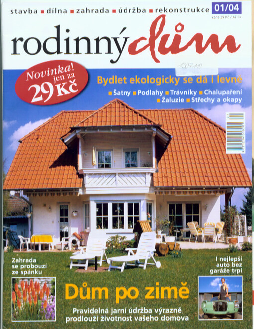 Rodinný dům : stavba - dílna - zahrada - údržba - rekonstrukce