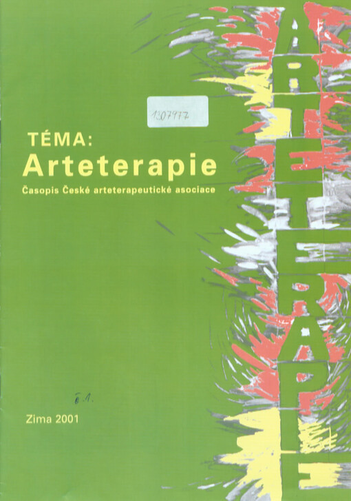 Arteterapie : časopis České arteterapeutické asociace