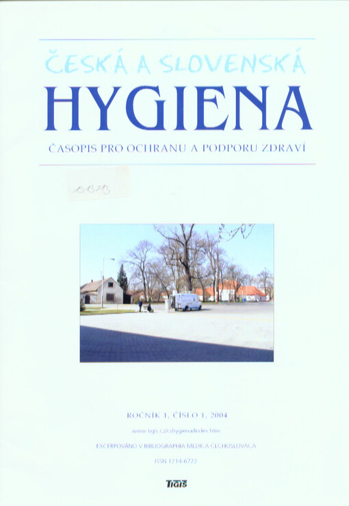 Česká a slovenská hygiena : časopis pro ochranu a podporu zdraví