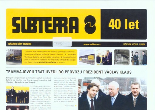 Subterra : náskok díky tradici