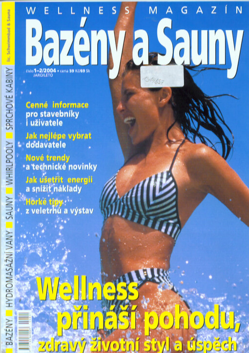 Bazény a sauny : wellness magazín : bazény - hydromasážní vany - sauny - whirlpooly - sprchové kabiny