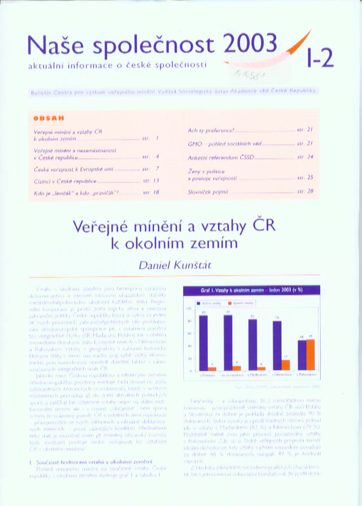 Naše společnost : aktuální informace o české společnosti : bulletin Centra pro výzkum veřejného mínění.
