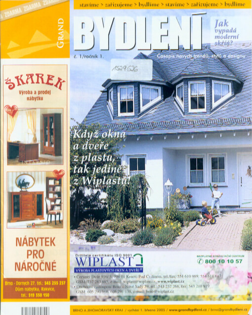 Grand reality : Brno a Jihomoravský kraj : časopis profesionálů na trhu nemovitostí, financování a realizací staveb : rodinné a obytné domy - byty - nebytové prostory - rekreační objekty - pozemky