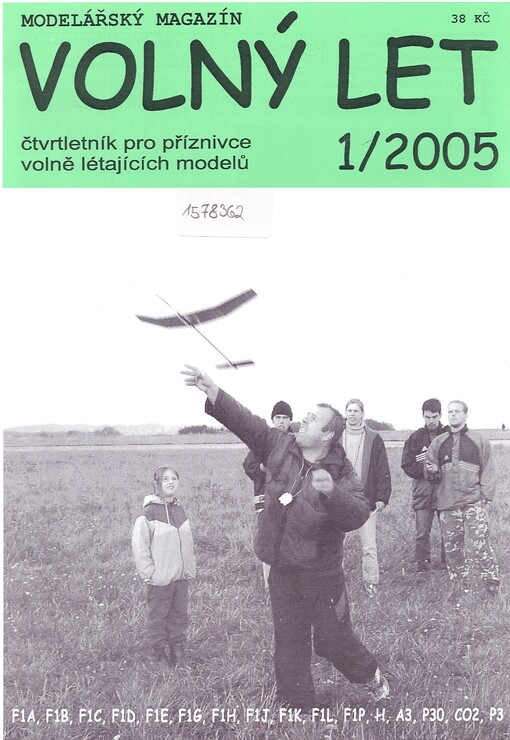 Volný let : čtvrtletník pro příznivce volně létajících modelů
