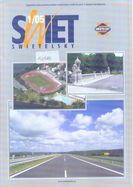 Swiet Swietelsky : časopis spolupracovníků koncernu Swietelsky v České republice