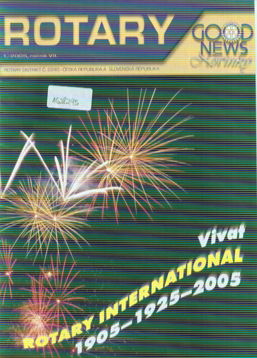 Rotary good news : Rotary distrikt č. 2240 - Česká republika a Slovenská republika