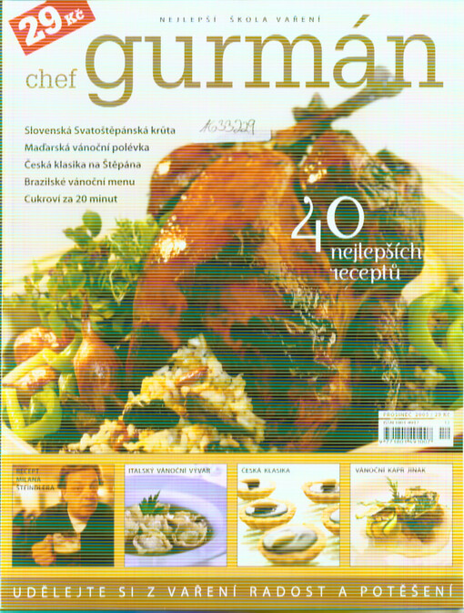 Chef gurmán : nejlepší škola vaření : udělejte si z vaření radost a potěšení