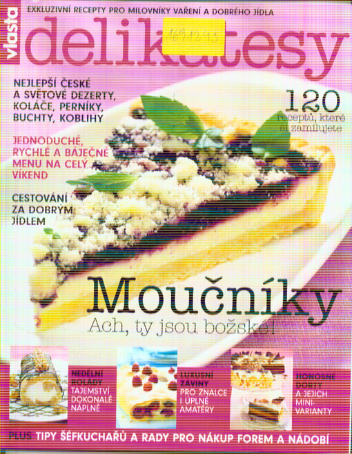 Vlasta delikatesy : exkluzivní recepty pro milovníky vaření a dobrého jídla : moučníky