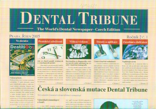 Dental Tribune : the world's dental newspaper - czech & slovak edition