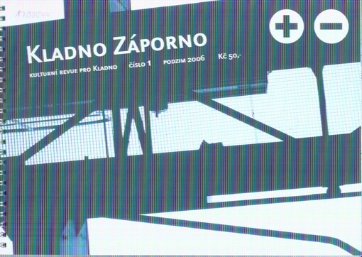 Kladno záporno : kulturní revue pro Kladno