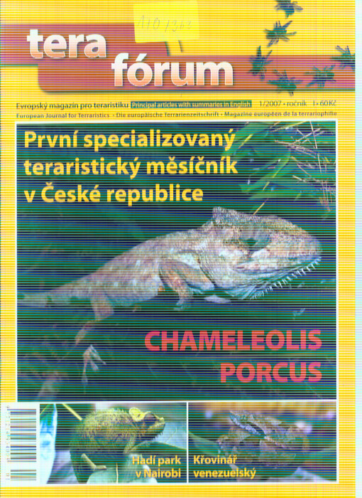 Tera fórum : evropský magazín pro teraristiku : European journal for terraristics : die europäische Terrarienzeitschrift : magazine européen de la terrariophilie