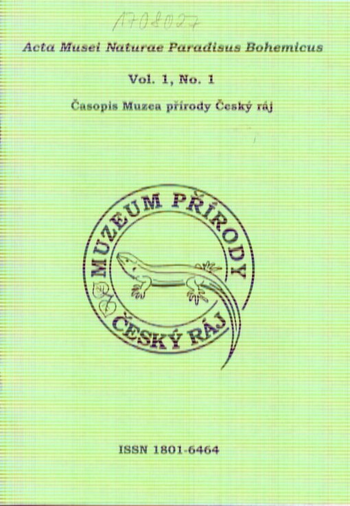 Acta Musei Naturae Paradisus Bohemicus = časopis Muzea přírody Český ráj