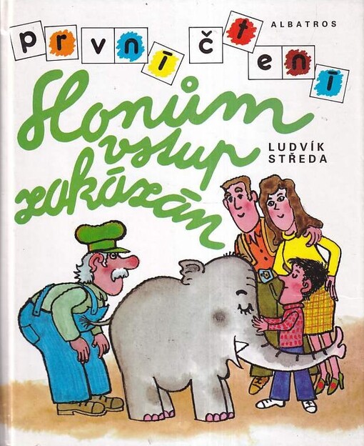 Slonům vstup zakázán :Pro začínající čtenáře