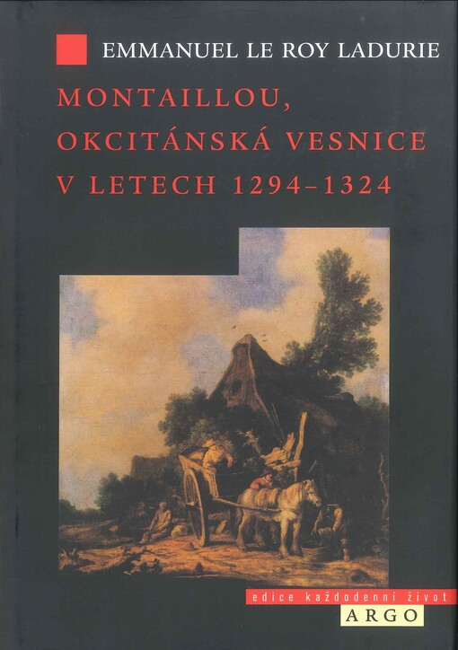 Montaillou, okcitánská vesnice v letech 1294-1324