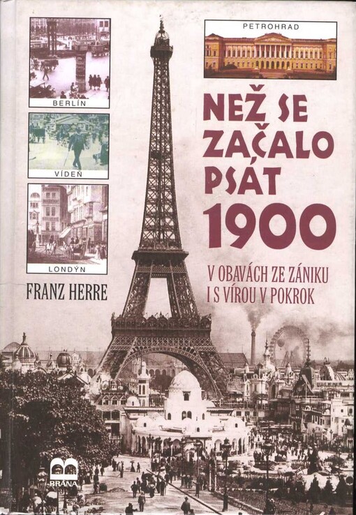 Než se začalo psát 1900: v obavách ze zániku i s vírou v pokrok