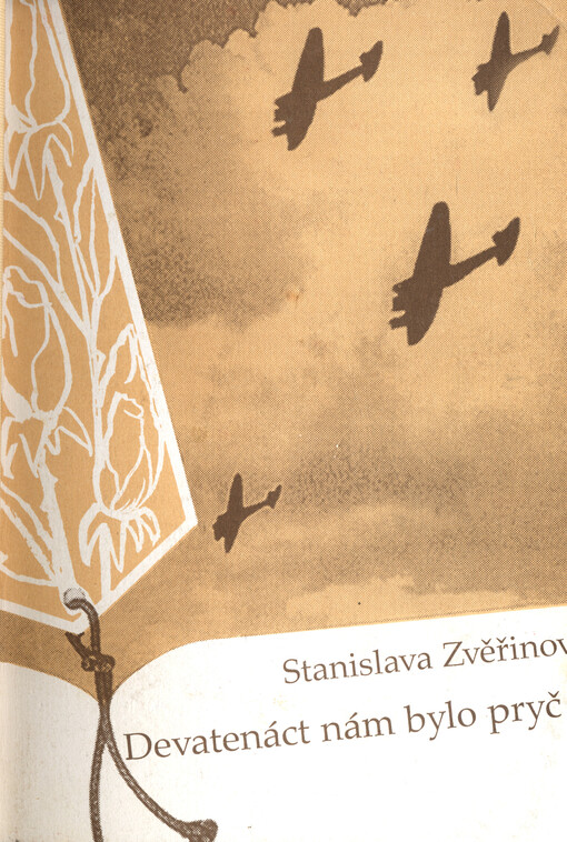 Devatenáct nám bylo pryč-: (totální nasazení dívčího ročníku 1924 trochu jinak)