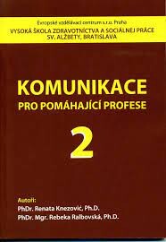 Komunikace pro pomáhající profese 2
