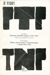 Pomocné technické prapory 1950-1954 : vznik, vývoj, organizace a činnost