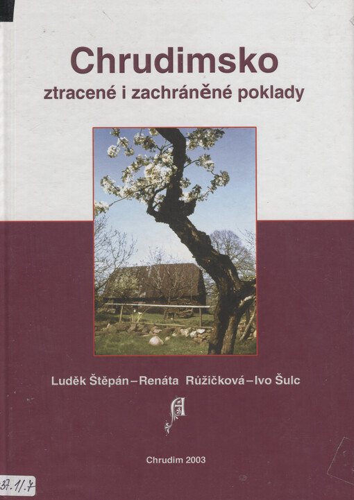 Chrudimsko : ztracené i zachráněné poklady