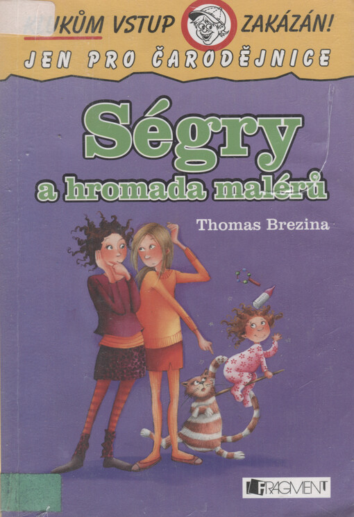 Ségry a hromada malérů