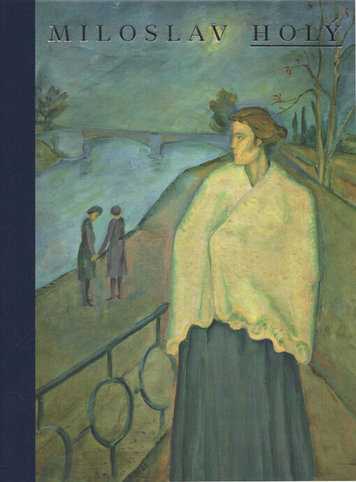 Miloslav Holý: (1897-1974)