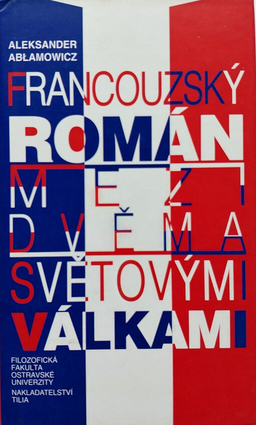 Francouzský román mezi dvěma světovými válkami