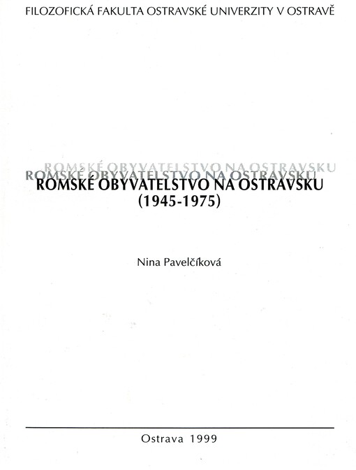 Romské obyvatelstvo na Ostravsku (1945-1975)