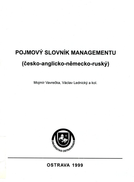 Pojmový slovník managementu :(česko-anglicko-německo-ruský), 1. část
