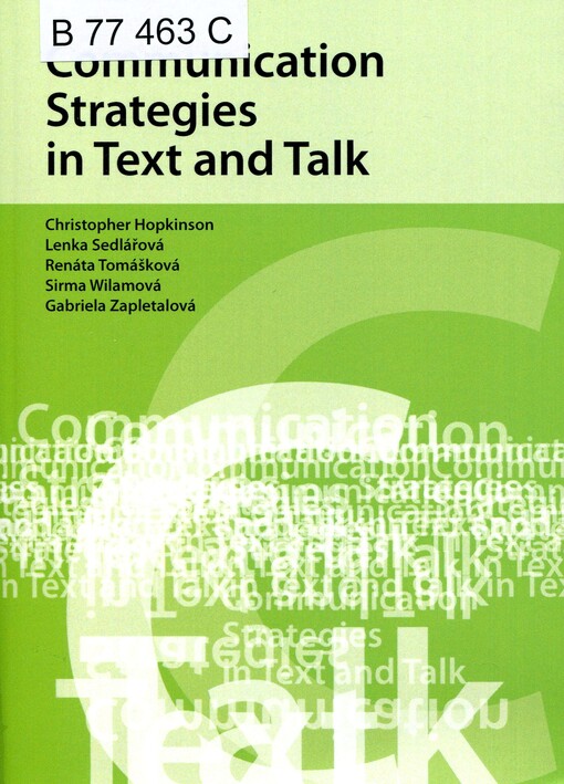 Communication strategies in text and talk
