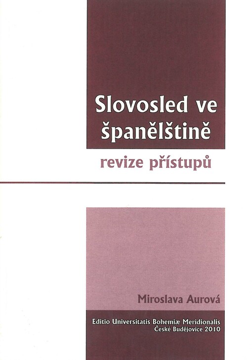 Slovosled ve španělštině: revize přístupů