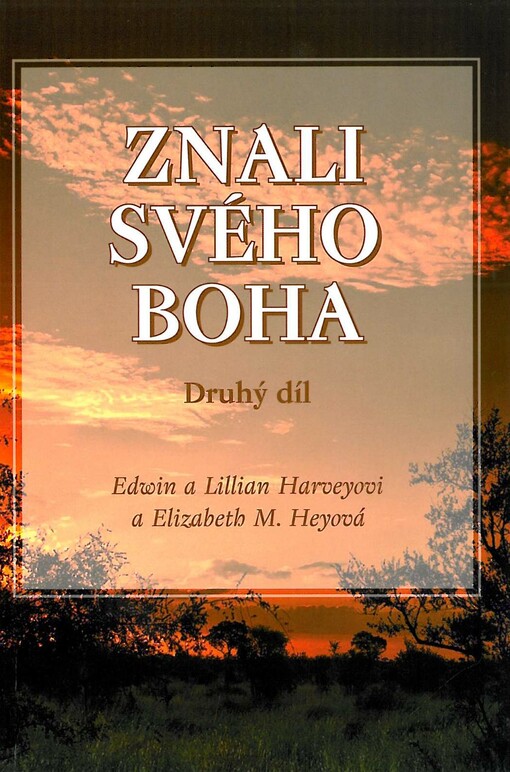 Znali svého Boha, 2. díl